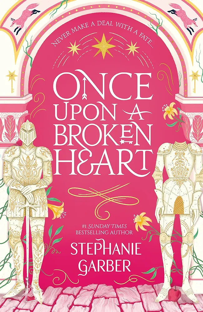 Once Upon A Broken Heart: the New York Times bestseller
