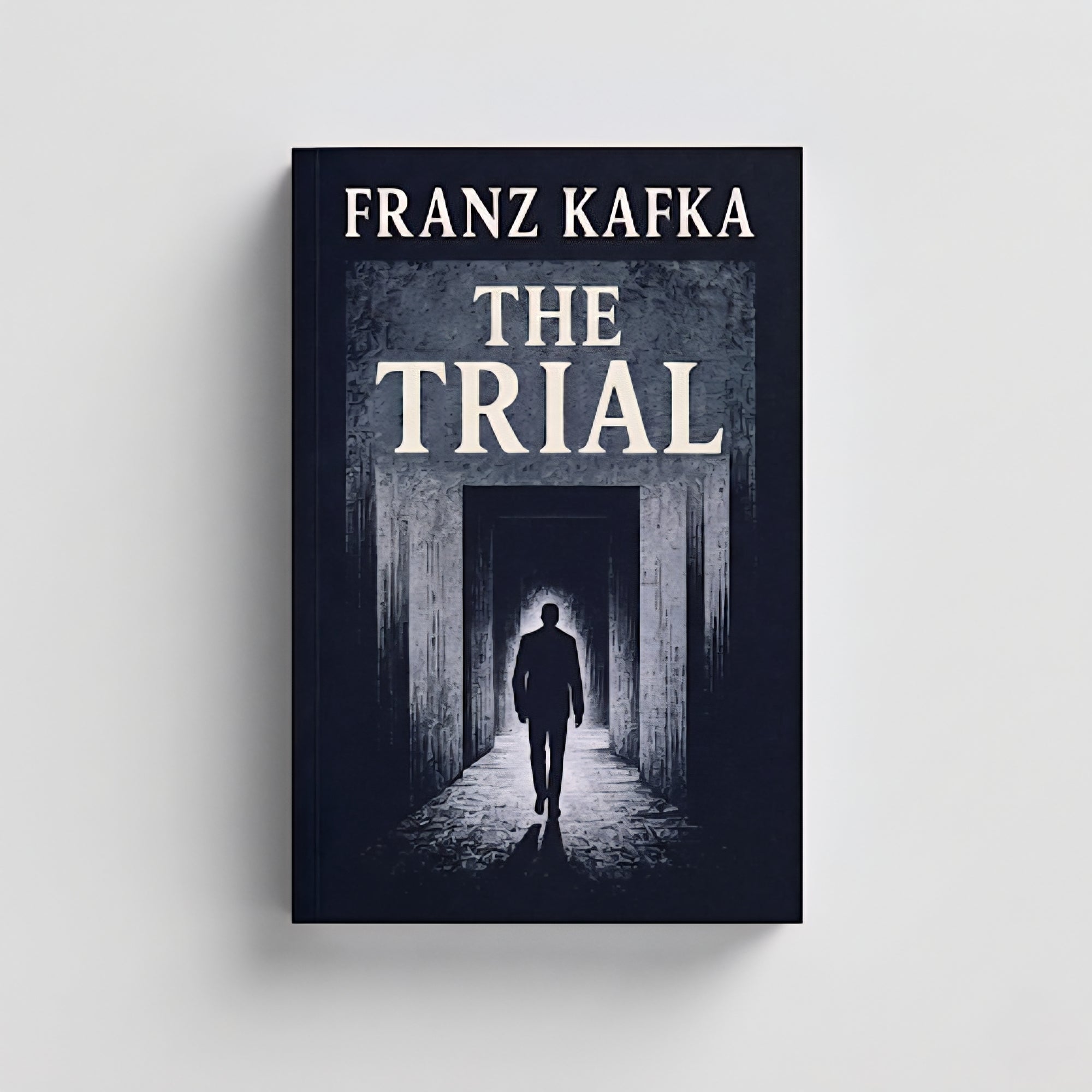 The Trial: A Psychological and Existential Classic by Franz Kafka | A Dystopian Tale of Guilt, Power, and Absurdity | Timeless 20th Century Fiction