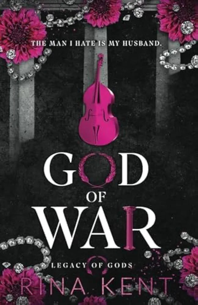 God of War: An Enemies to Lovers Marriage Romance By Rina Kent