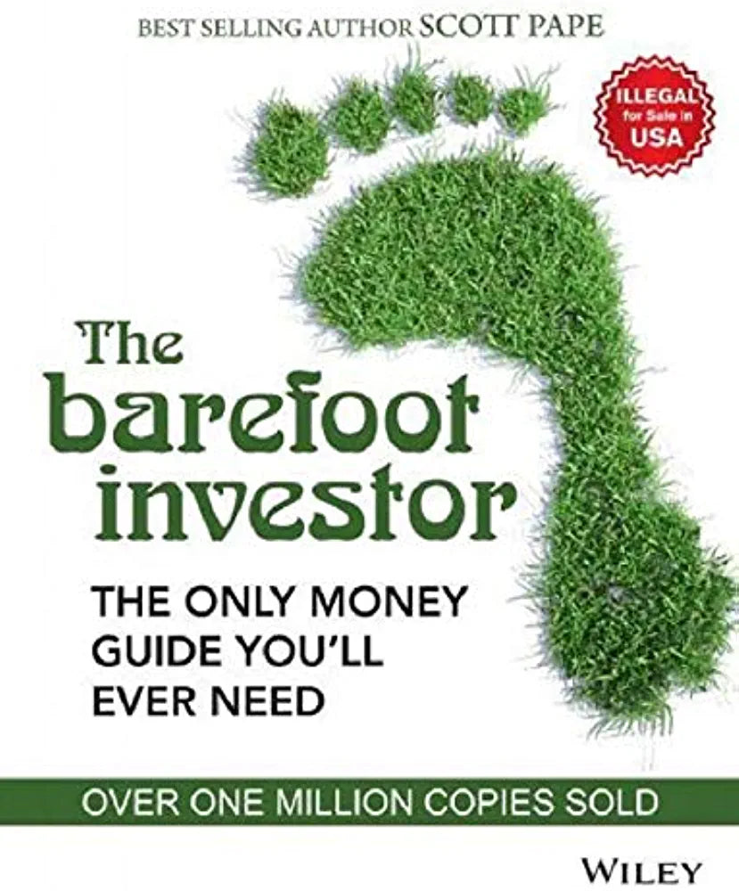The Barefoot Investor: The Only Money Guide You'll Ever Need
