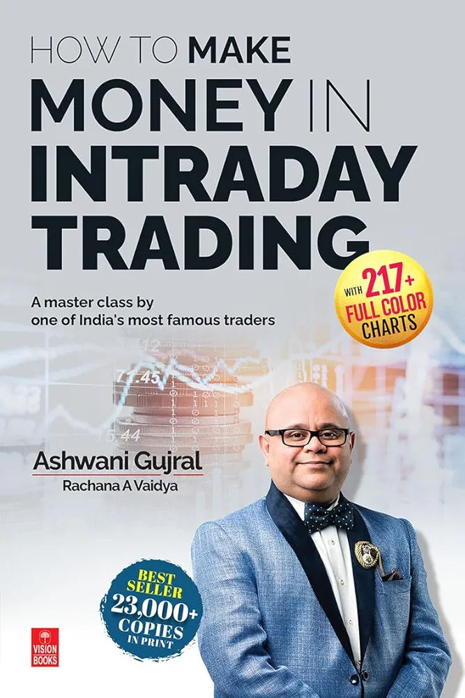 How to Make Money in Intraday Trading: A Master Class By One of India’s Most Famous Traders: A Master Class By One of India’s Most Famous Traders [paperback] Gujral, Ashwani,Vaidya, Rachana A. [May 10, 2018]…