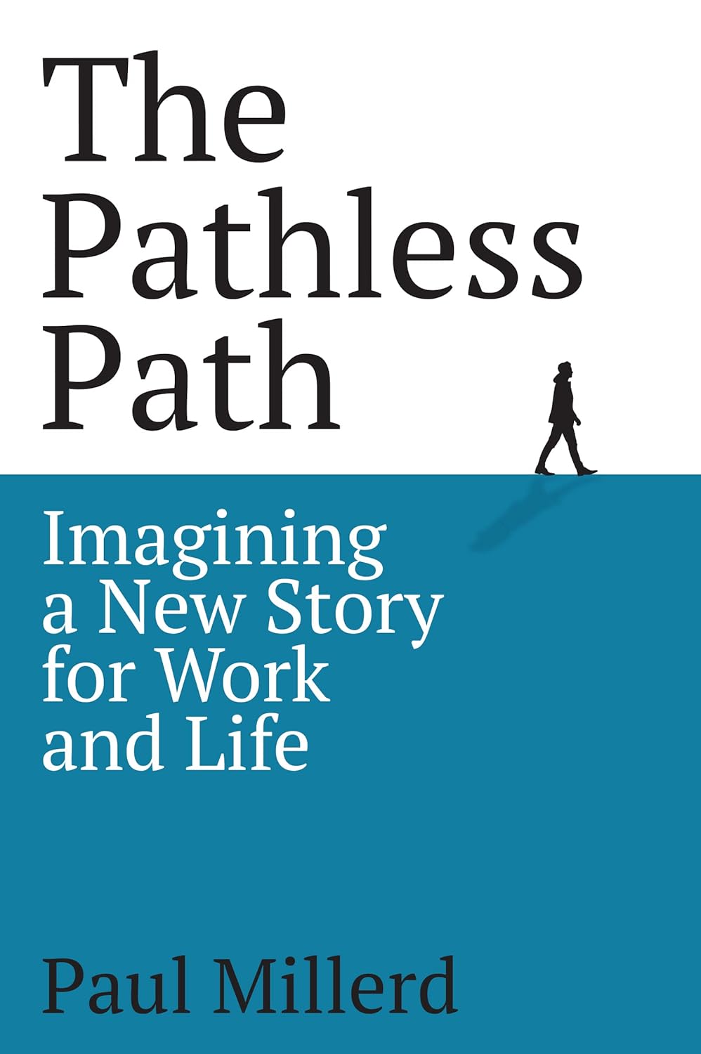 The Pathless Path: A Deeply Honest Journey from Burnout to a Meaningful Life Beyond the Default Career Track