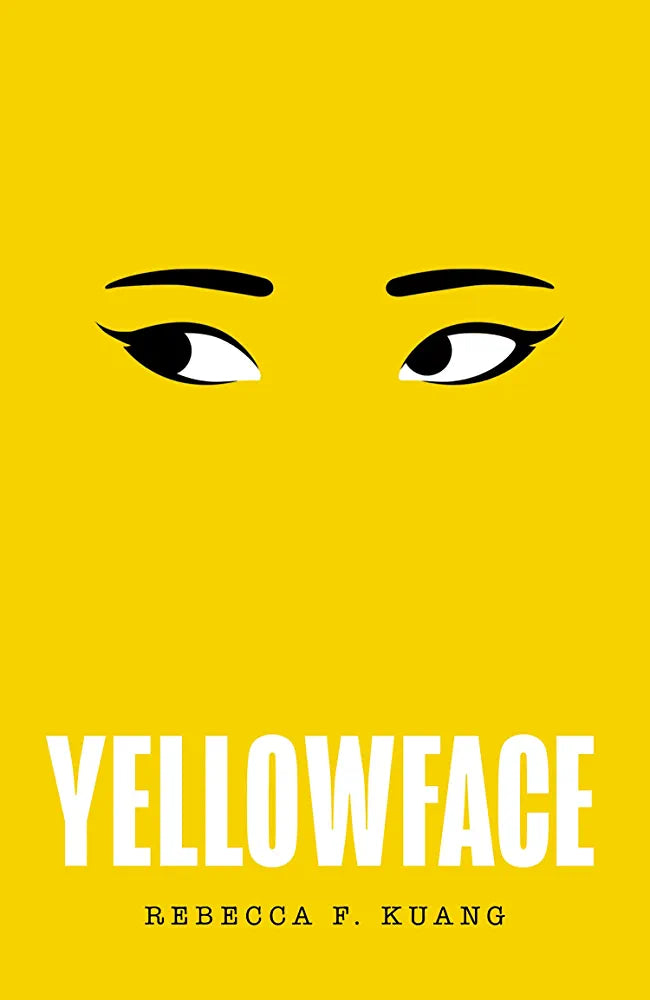 Yellow Face: The instant #1 Sunday Times bestseller and Reese Witherspoon Book Club pick from author R.F. Kuang