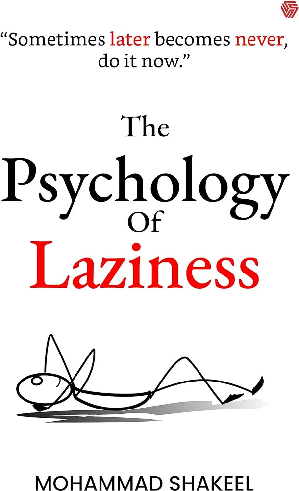 The Psychology of Laziness | Mohammad Shakeel | CoolMitra