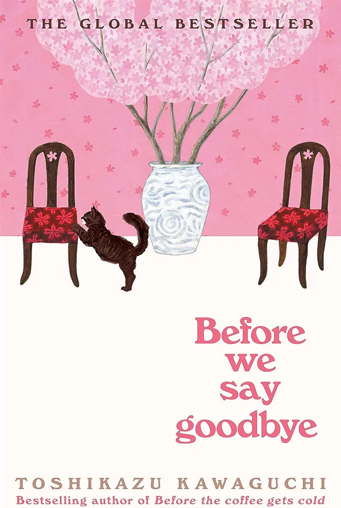 Before We Say Goodbye (Before the Coffee Gets Cold Book 4)