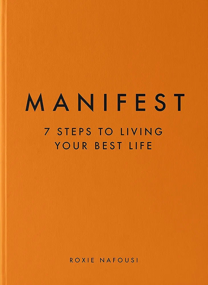 Manifest: 7 Steps to living your best life ( Hardcover)