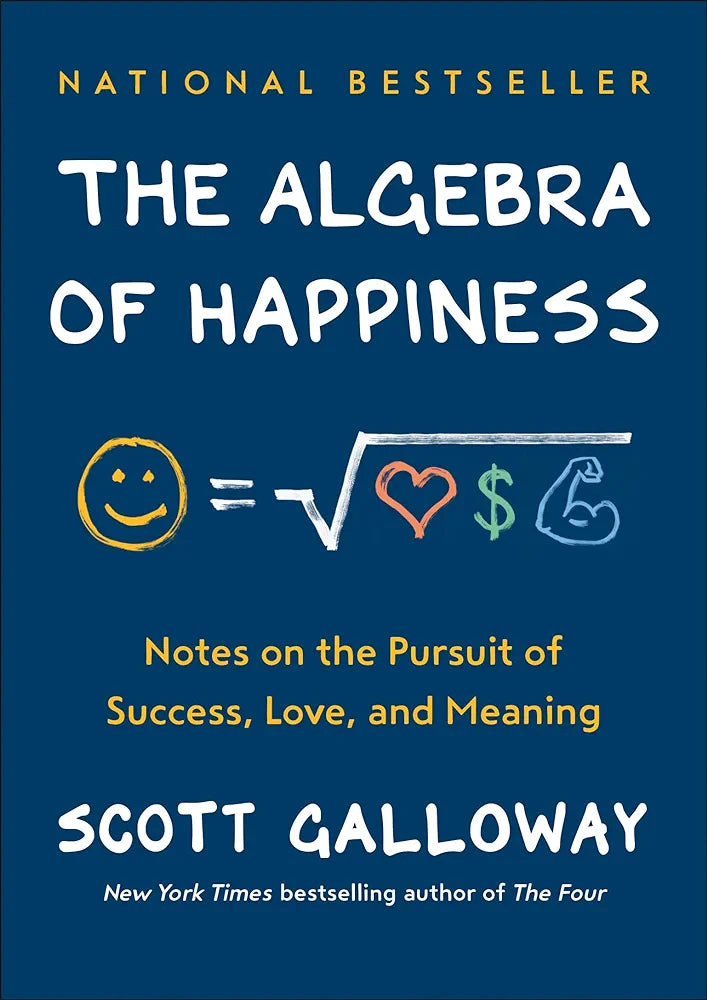 The Algebra of Happiness: The pursuit of success, love and what it all means
