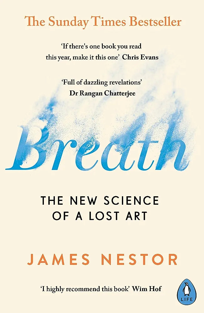 Breath: The New Science of a Lost Art English Paperback Book By James Nestor Latest Edition 2023