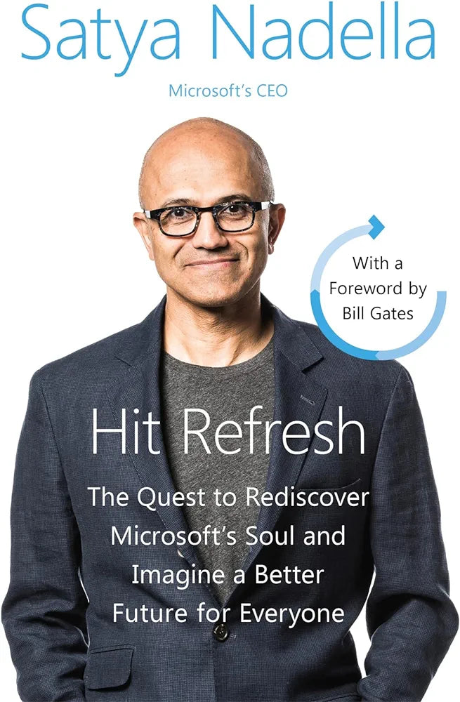 Hit Refresh: A Memoir by Microsoft’s CEO