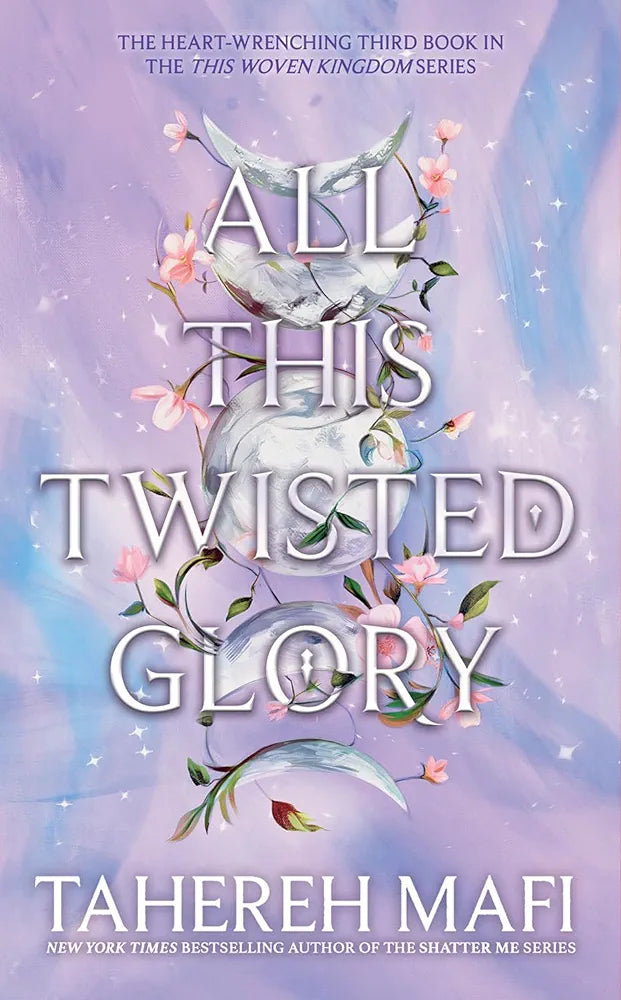 All This Twisted Glory: Experience the captivating fantasy world created by the New York Times best-selling author in this thrilling and twisted YA ... leave you breathless! (This Woven Kingdom)
