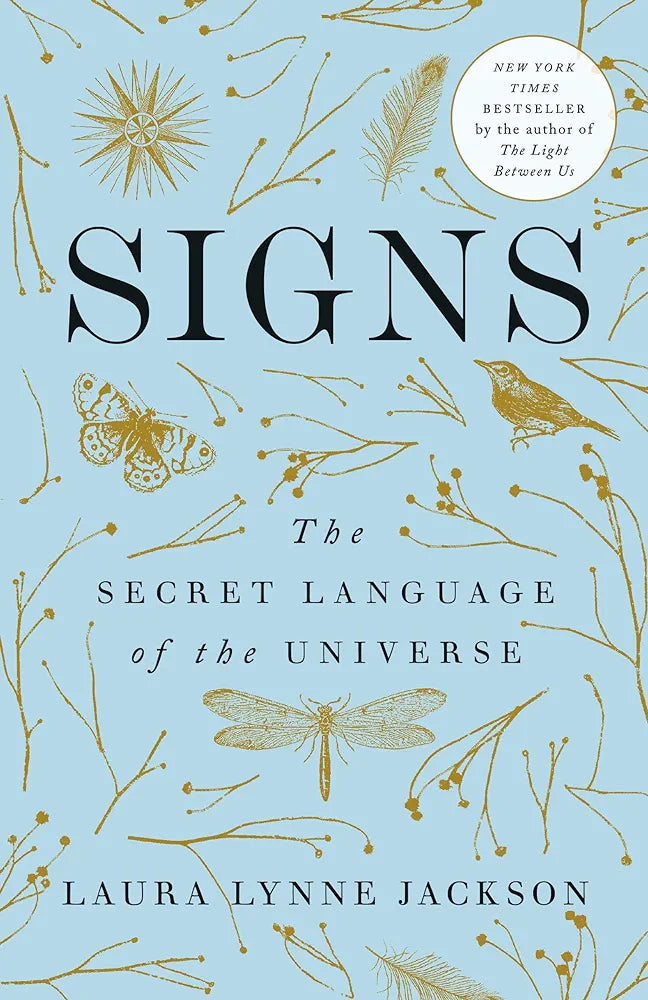 Signs: The secret language of the universe