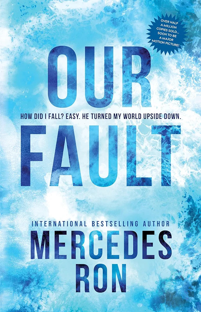 Our Fault: 3 (Culpable)
