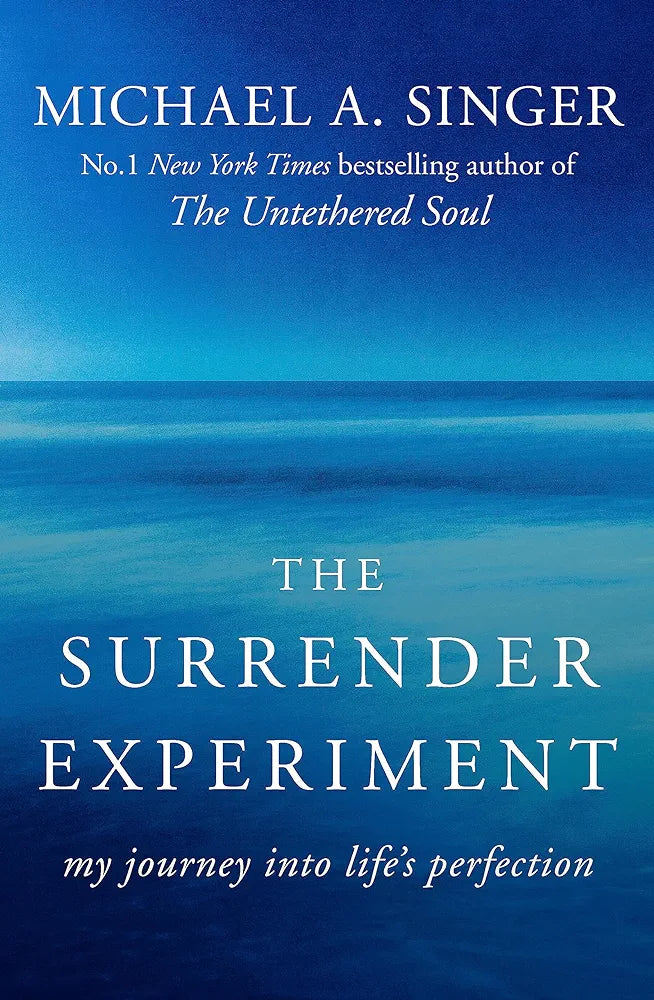 THE SURRENDER EXPERIMENT: My Journey into Life's Perfection ( Hardcover)