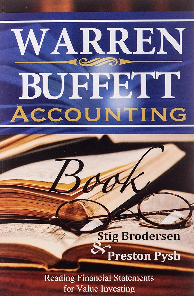 Warren Buffett Accounting Book: Reading Financial Statements for Value Investing