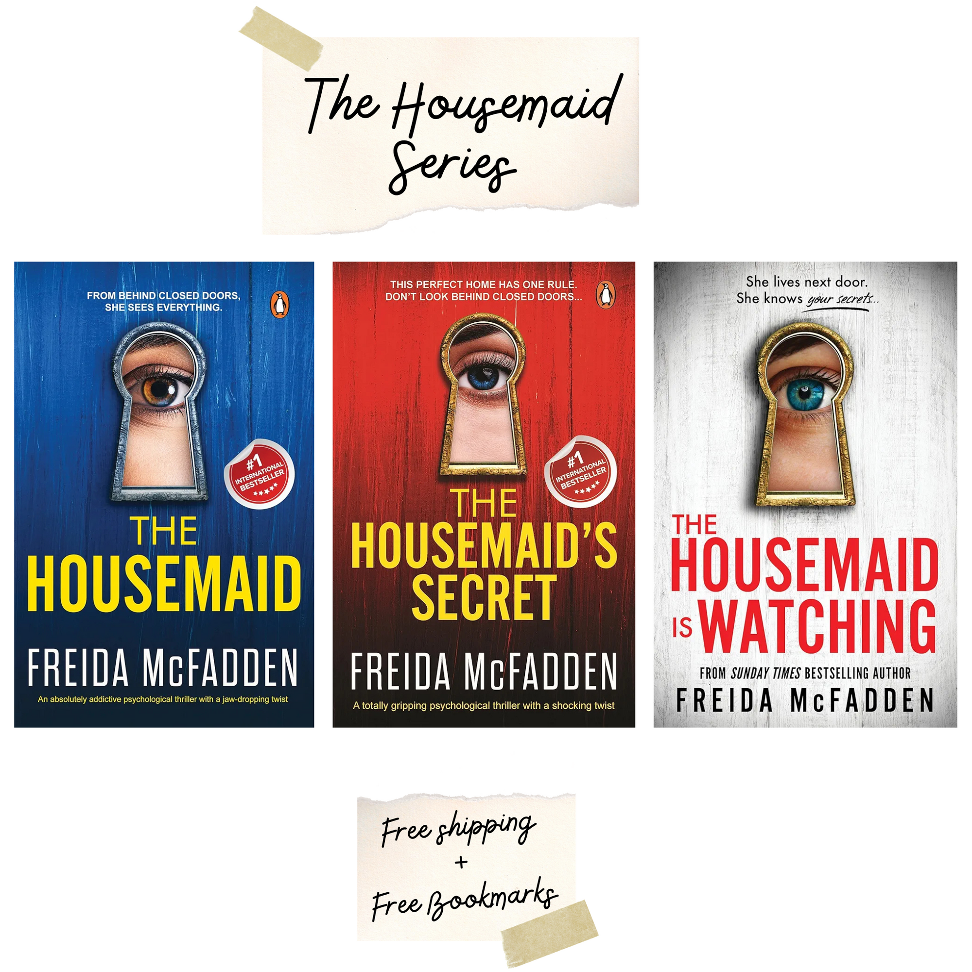 The Housemaid Series 3 Books Set - The Housemaid, The Housemaid's Secret, The Housemaid Is Watching