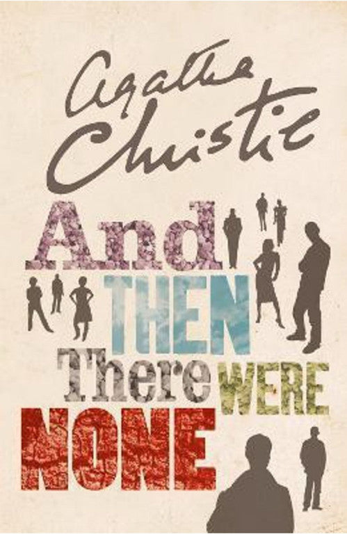 And Then There Were None: The World’s Favourite Agatha Christie Book