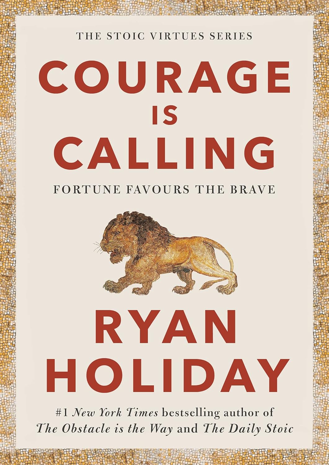 COURAGE IS CALLING: FORTUNE FAVOURS THE BRAVE ( Hardcover )