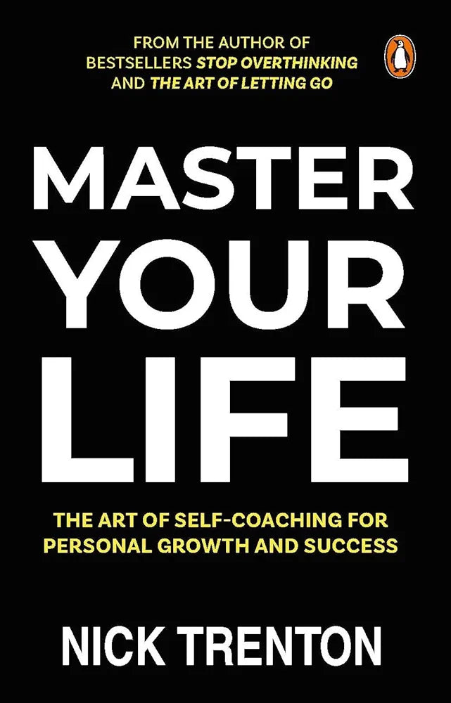 Master Your Life: The Art of Self-Coaching for Personal Growth and SuccessMaster Your Life: The Art of Self-Coaching for Personal Growth and Success