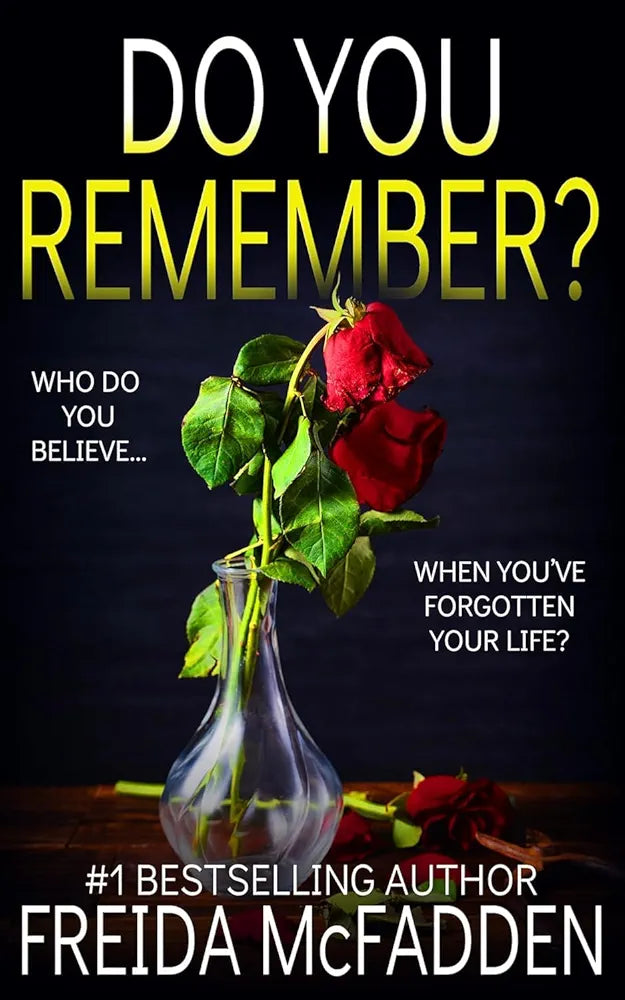 Do You Remember?: A gripping psychological thriller