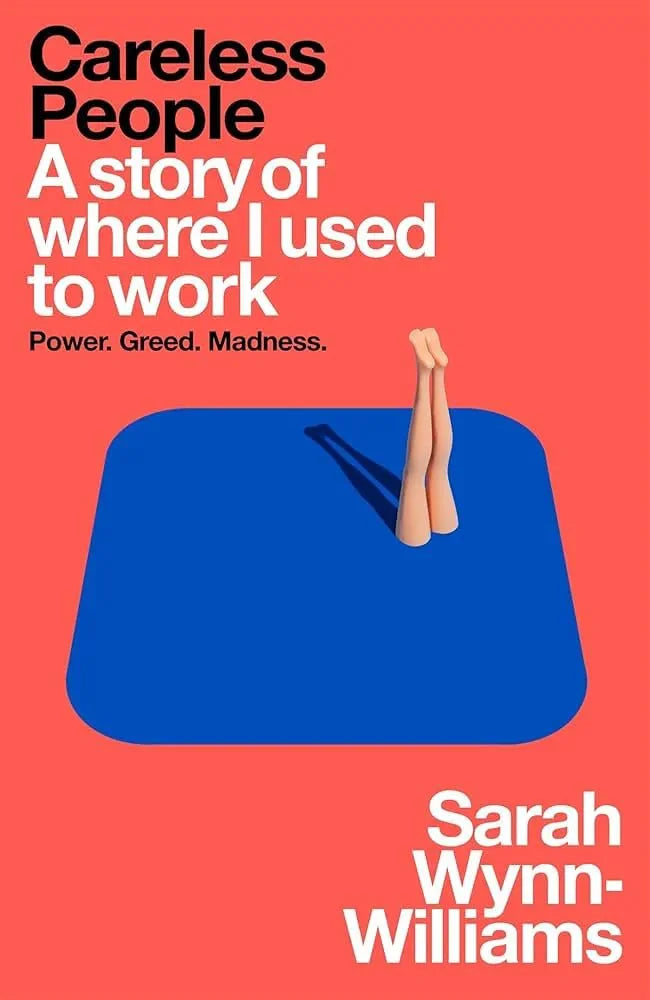 Careless People : A Story of where I used to work