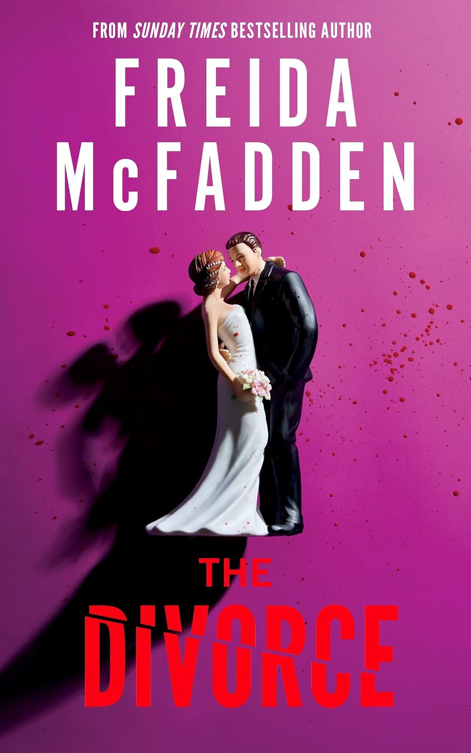 The Divorce: The BRAND NEW & Instant Sunday Times Bestselling Thriller from the Author of The Housemaid Books