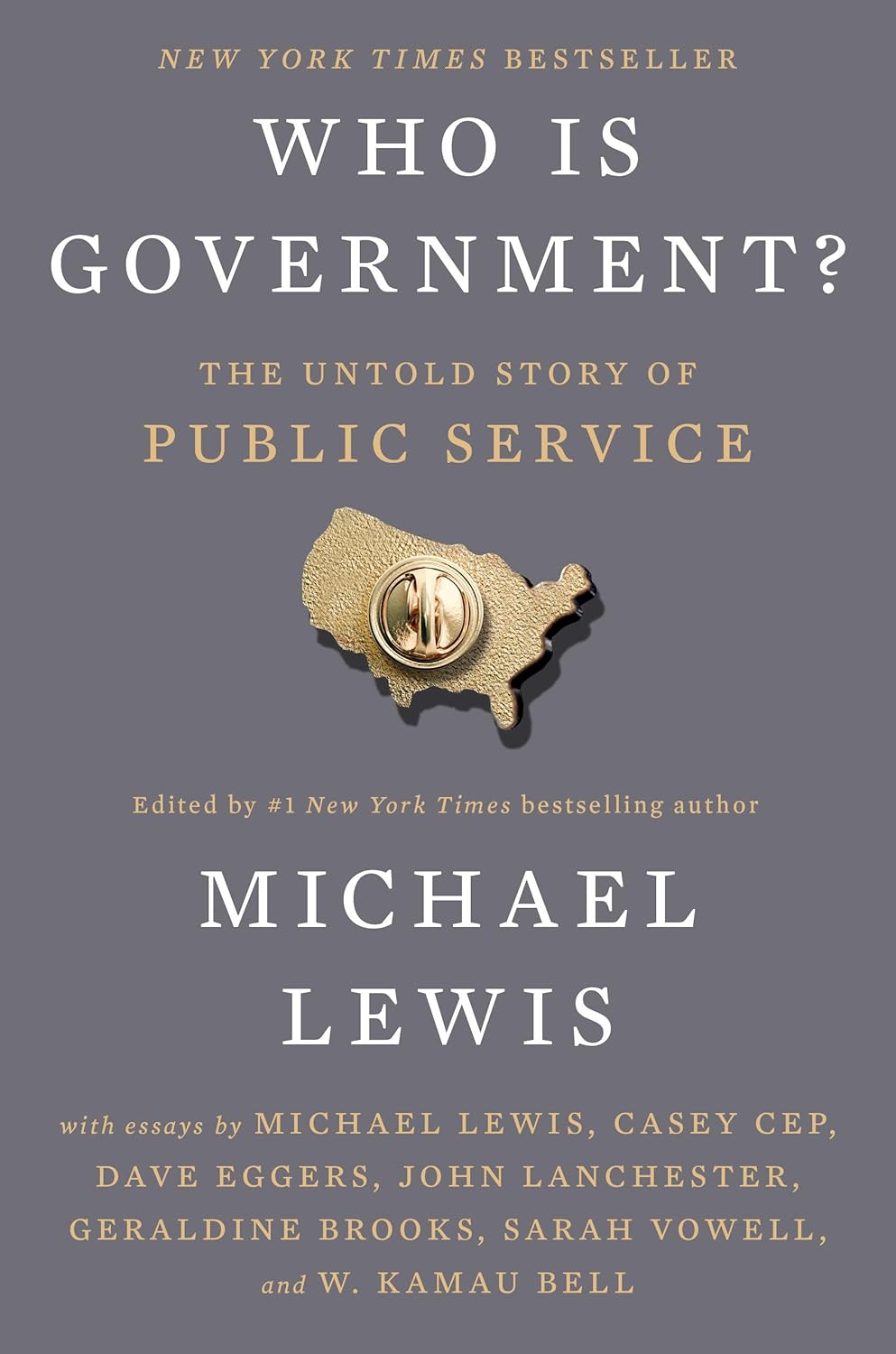 Who is Government?: The Untold Story of Public Service