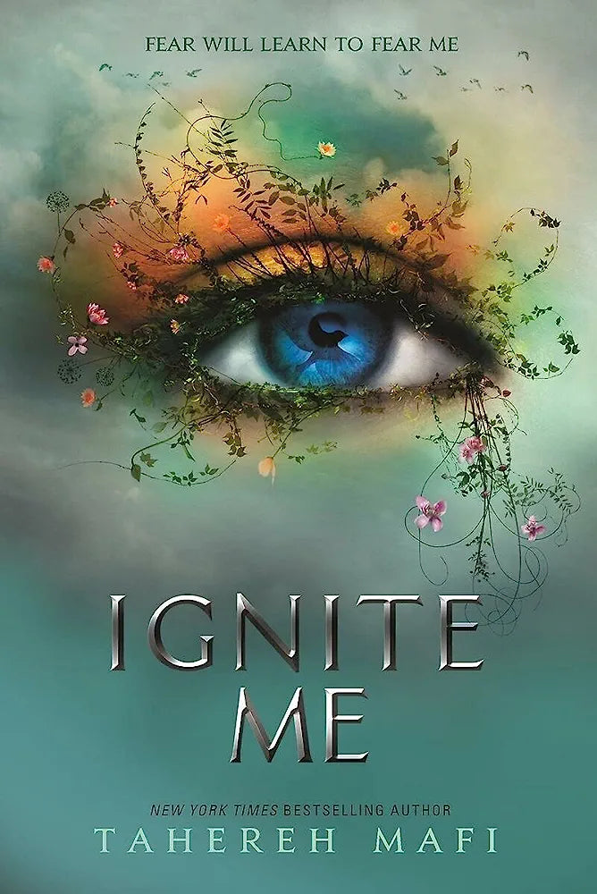 Ignite Me (Shatter Me)