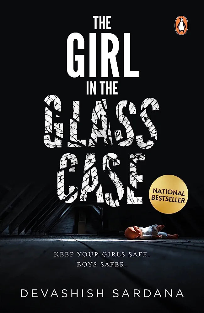 The Girl in the Glass Case: Keep your girls safe. Boys safer.