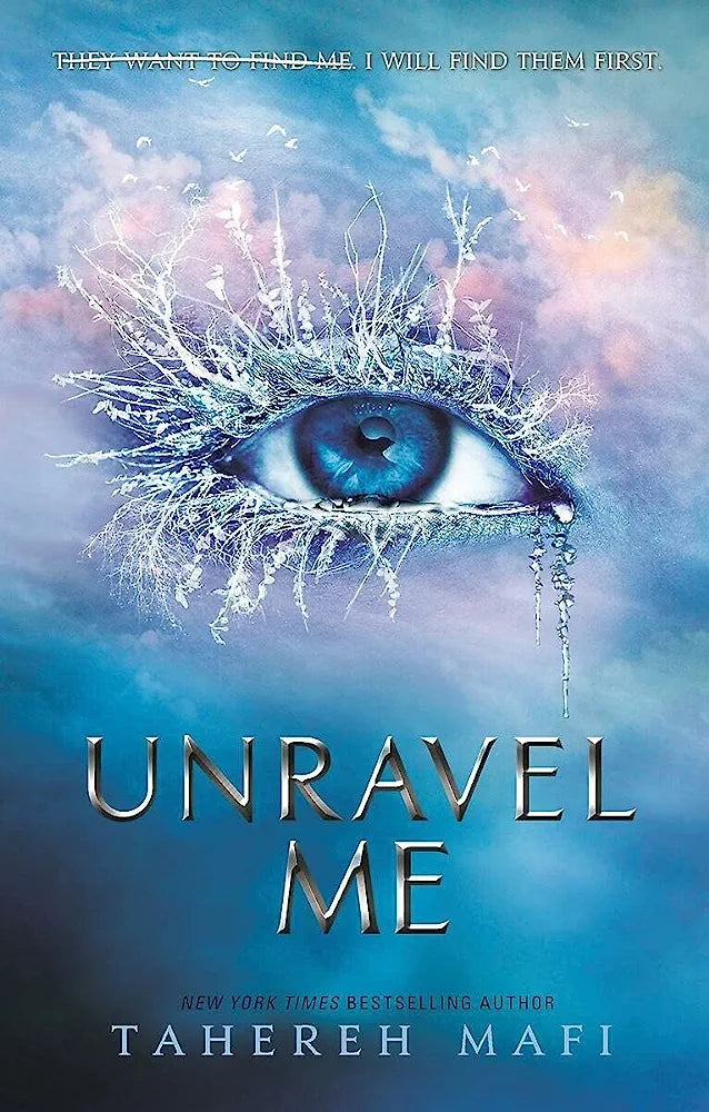 Unravel Me (Shatter Me)