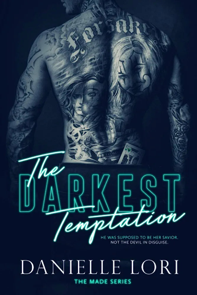 The Darkest Temptation: 3 (Made)