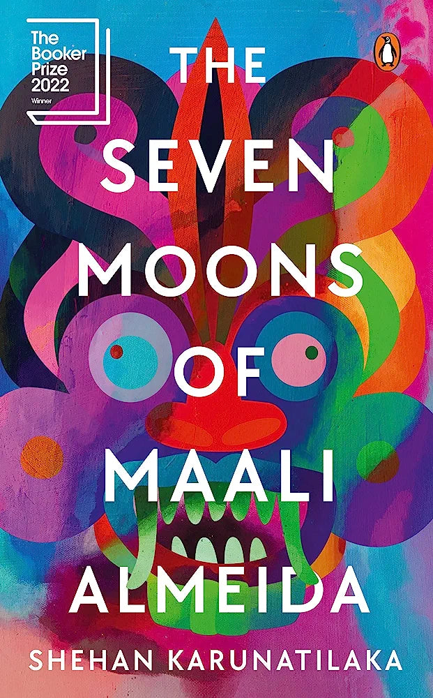 The Seven Moons of Maali Almeida: Winner of the Booker Prize 2022
