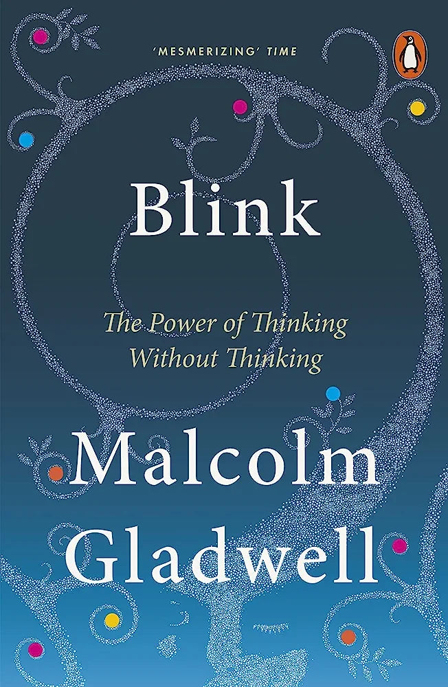 BLINK THE POWER OF THINKING WITHOUT THINKING