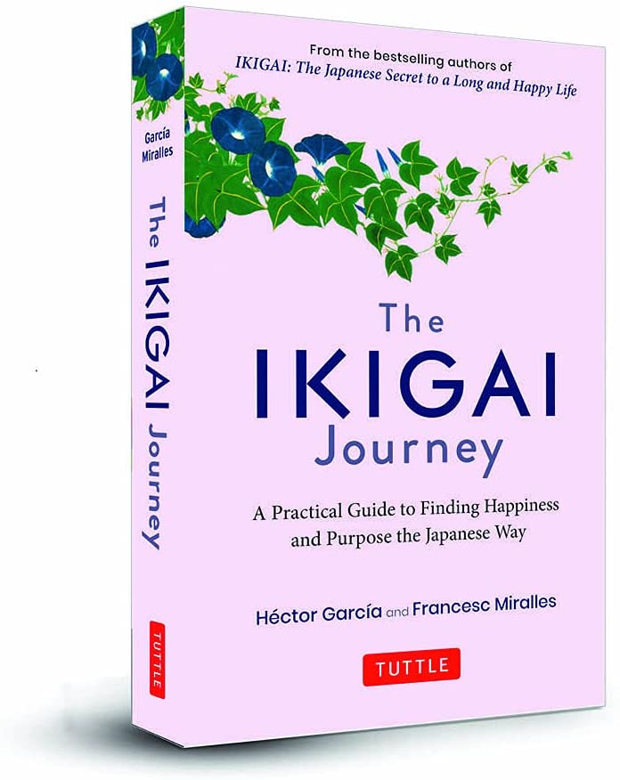 The Ikigai Journey (Hardcover)