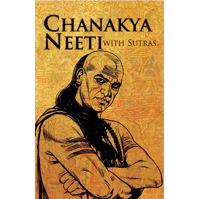 Chanakya Neeti with Sutras