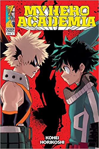 MY HERO ACADEMIA, VOL. 02: Rage, You Damned Nerd: Volume 2