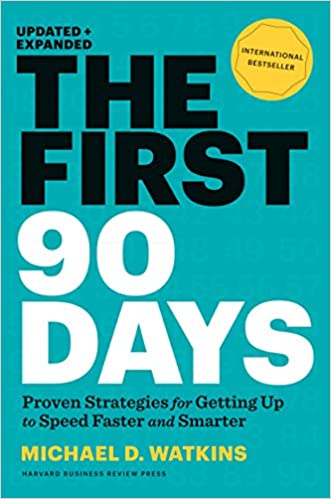 FIRST 90 DAYS