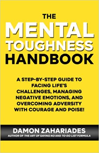 The Mental Toughness Handbook