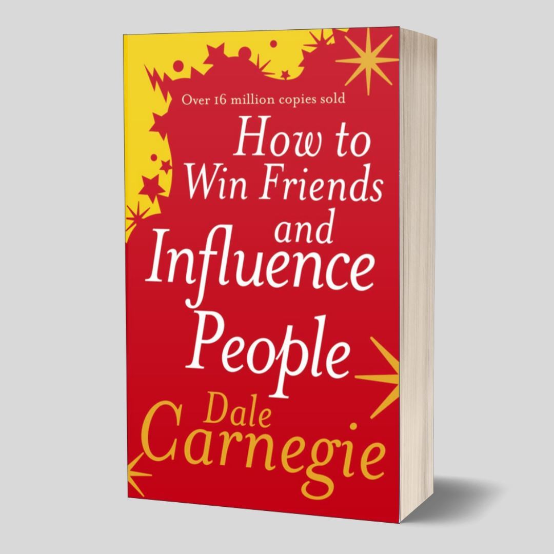 How To Win Friends And Influence People