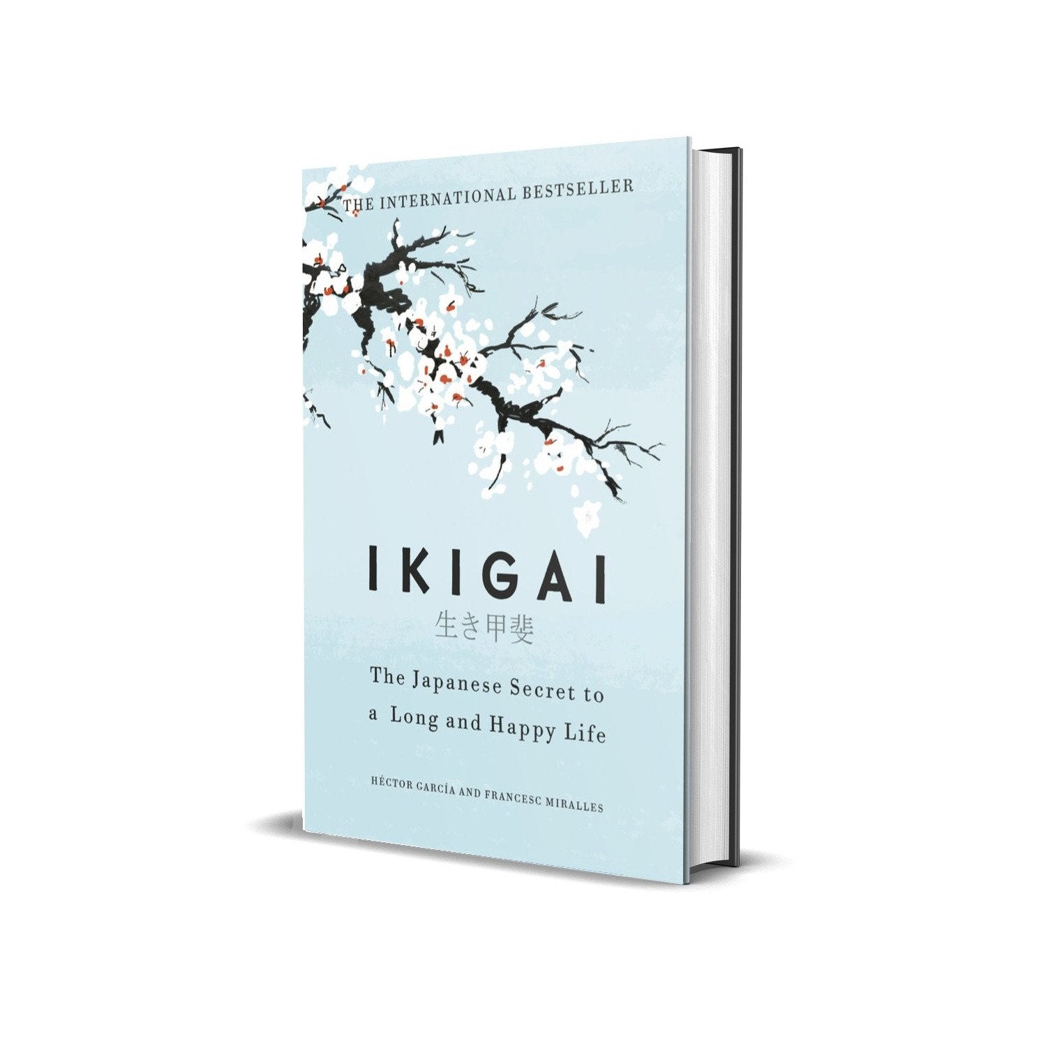 Ikigai: Japanese secret to long and happy life (Hard cover)