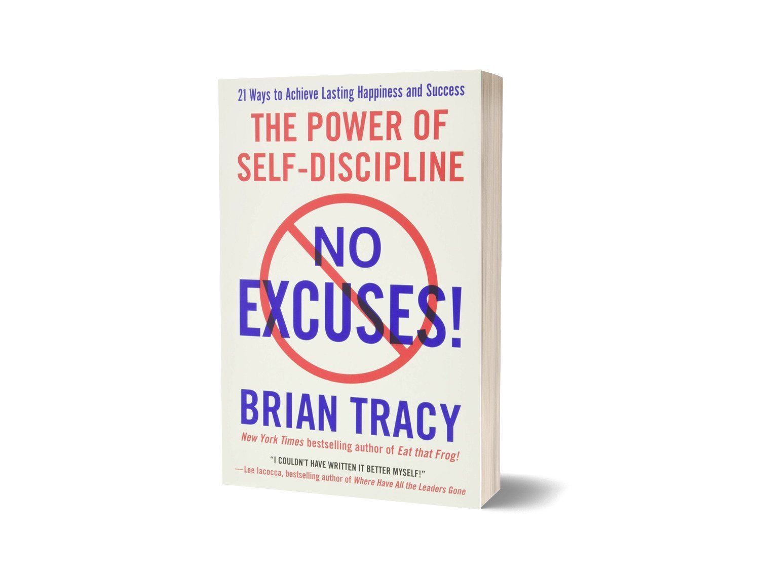 No Excuses!