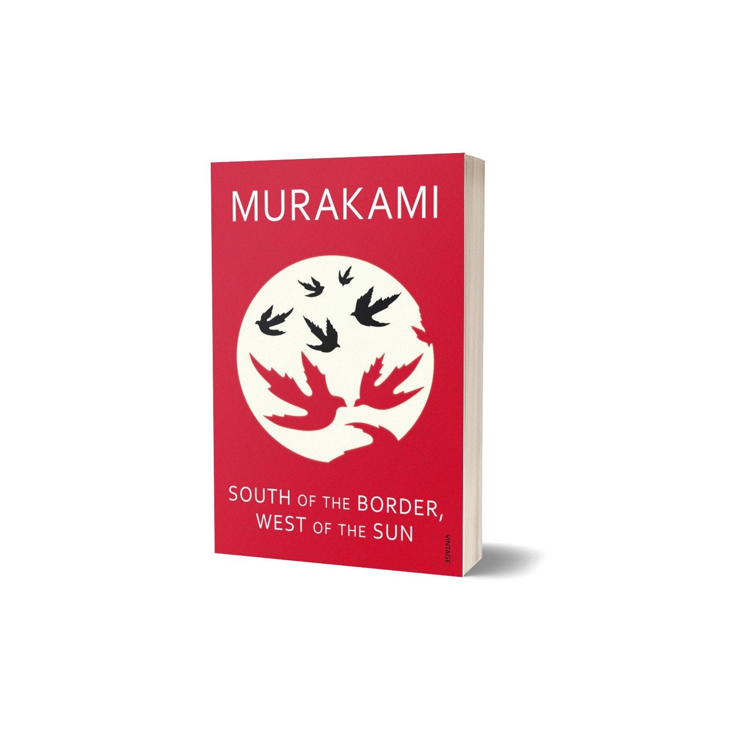 South Of The Border, West Of The Sun (by Haruki Murakami)