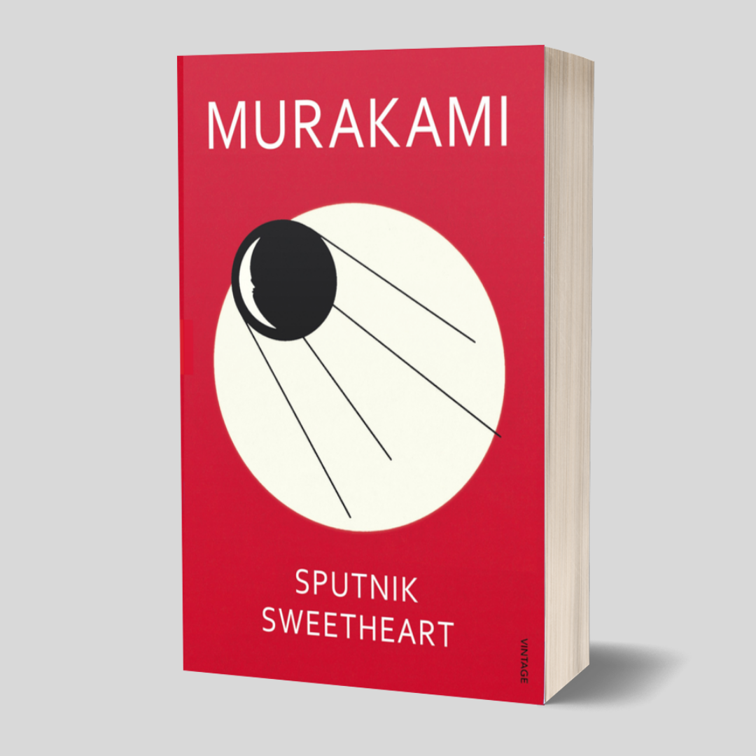 Sputnik Sweetheart (by Haruki Murakami)