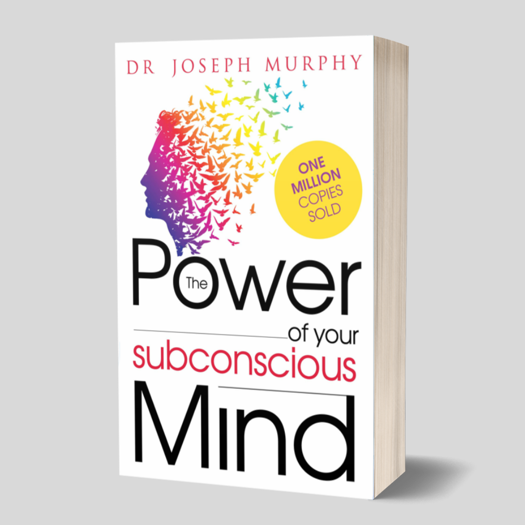 The Power Of Your Subconscious Mind