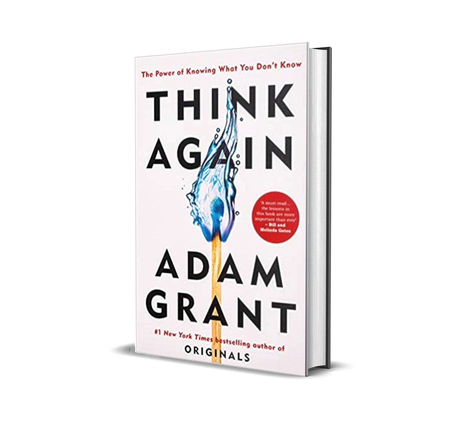 Think Again: The Power of Knowing What You Don't Know