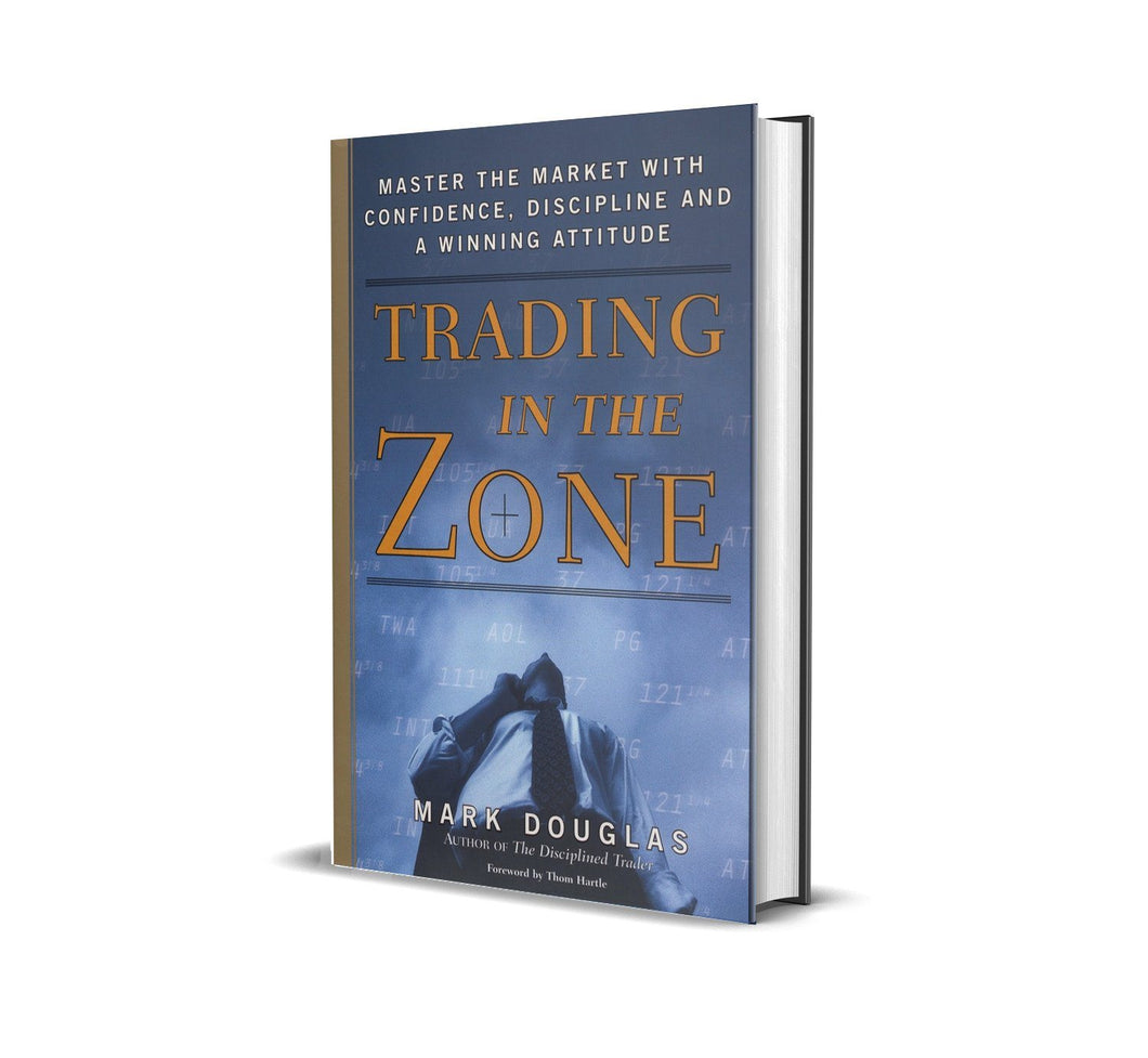 Trading in the Zone